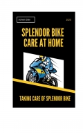 How to Care Splendor Bike at Home  (eBook)