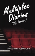 Multiplex Diaries