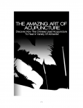 DISCOVER THE ART : The Amazing Art Of Acupuncture (eBook)