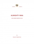 ALMIGHTY MAA (THE ULTIMATE CREATOR OF LIFE)  (eBook)