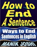 How to End a Sentence: Ways to End Sentences in English (eBook)