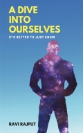 A Dive into Ourselves