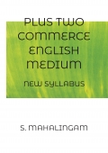 PLUS TWO COMMERCE GUIDE ENGLISH MEDIUM FOR TAMIL NADU