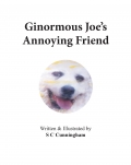 Ginormous Joe's Annoying Friend (eBook)
