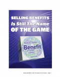 Selling Benefits Is Still The Name Of The Game (eBook)