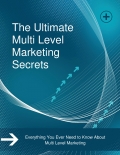 Ultimate Multi Level Marketing Secrets (eBook)