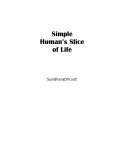 Simple Human's Slice of life (eBook)