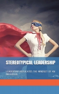 Stereotypical Leadership