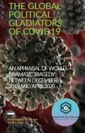 The Global Political Gladiators of COVID19 (eBook)