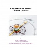 HOW TO RENDER SPEEDY CRIMINAL JUSTICE (eBook)