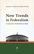 New Trends in Federalism, Co-operative Federalism in India