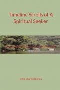 Timeline Scrolls of A Spiritual Seeker