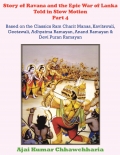 Story of Ravana and the Epic War of Lanka Told in Slow Motion Part 4
