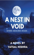 A NEST IN VOID - Where memories reside...
