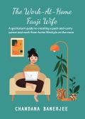 The Work-At-Home Fauji Wife