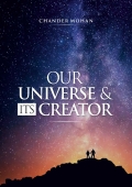 OUR UNIVERSE AND ITS CREATOR (eBook)