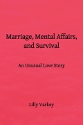 Marriage, Mental Affairs, and Survival