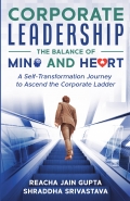 Corporate Leadership The Balance of Mind and Heart