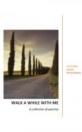 WALK A WHILE WITH ME (eBook)