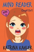 MIND READER - Book 13: Caught Out!