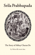Srila Prabhupada: The Story of Abhay Charan De