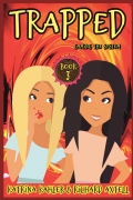 TRAPPED Book 3 - Gaming The System