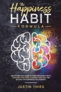 The Happiness Habit Formula