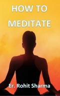 How To Meditate (eBook)