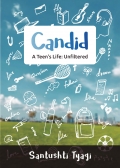 Candid- a teen's life: unfiltered
