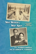We Were, We Are