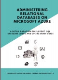 Administering Relational Databases on Microsoft Azure