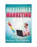 Affiliate Marketing A to Z (eBook)