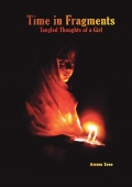 Time in Fragments: Tangled Thoughts of a Girl