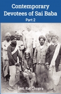 Contemporary Devotees of Sai Baba Part 2
