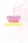 Dream, Believe, Manifest Dot grid Notebook/Journal