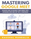 Mastering Google Meet (eBook)