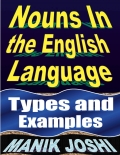 Nouns In the English Language: Types and Examples (eBook)