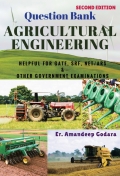 Question Bank: Agricultural Engineering Edition Second By Er. Amandeep (eBook)