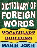 Dictionary of Foreign Words: Vocabulary Building (eBook)