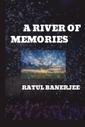 A RIVER OF MEMORIES