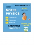CLASS XI KINEMATICS UNIT 2 PDF  PHYSICS NOTES (eBook)