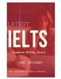 Latest IELTS Academic Writing Task-2 ( August to December )  (eBook)