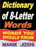 Dictionary of 8-Letter Words: Words You Should Know (eBook)