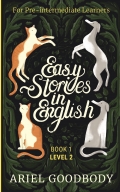 Easy Stories in English for Pre-Intermediate Learners