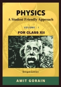 Physics : A Student Friendly Approach