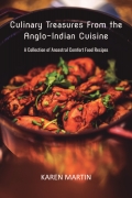 Culinary Treasures from the Anglo-Indian Cuisine