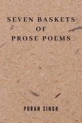 Seven Baskets of Prose Poems