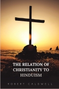 The Relation of Christianity to Hinduism