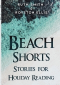 Beach Shorts: A collection of short stories for holiday reading
