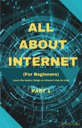 All About Internet Part 1 (eBook)